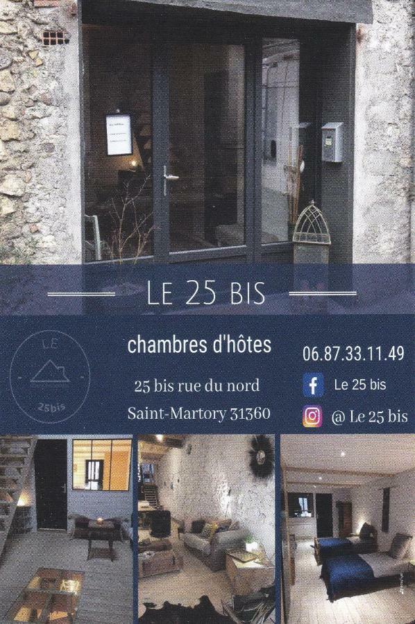 Le 25Bis Bed & Breakfast Saint-Martory Exterior foto